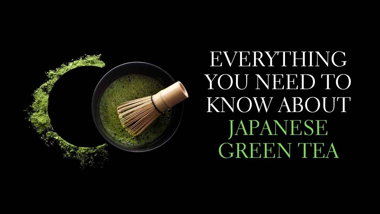 Indlæs video: Everything You Need To Know About Japanese Green Tea